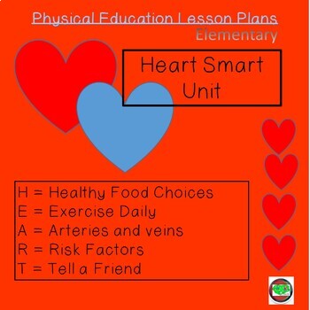 Preview of Valentine Heart Healthy Unit Lesson Plans for Physical Education
