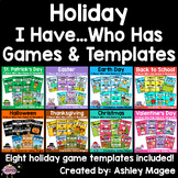 Holiday I Have Who Has Games and Editable Templates Bundle