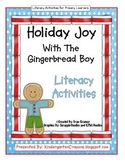 Holiday Joy With The Gingerbread Boy: Literacy Activities