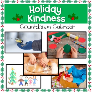 Preview of Holiday Kindness Countdown Calendar for Christmas or Winter, Digital & Editable
