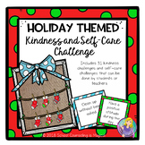 Holiday Kindness and Self-Care Challenge #counselingtreats