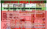 Holiday MEGA BUNDLE-to get through the last week before Wi