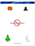 Holiday Madness - Halloween / Thanksgiving / Christmas / E