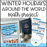 4th Grade Holiday Math Project Winter Holidays Around the World