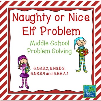 Preview of Holiday Math - Naughty or Nice Elf Problem