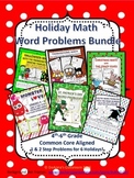 Holiday Math Word Problems Bundle: 4th-6th Grade Common Co