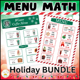 Holiday Menu Math Bundle  | Vocational & Life Skills  |  M