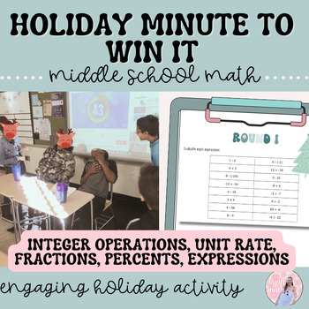 Preview of Holiday Minute to Win it - Christmas Math Games - Middle School Math Review