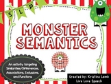 Monster Semantics {Speech Language Therapy and MORE!}