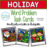 Holiday Multiplication and Division Word Problem Task Cards