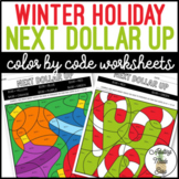 Holiday Next Dollar Up Color By Code Worksheets
