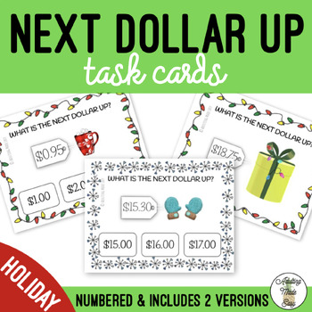 Preview of Holiday Next Dollar Up Task Cards