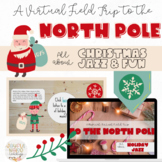Holiday North Pole Virtual Field Trip about Christmas Jazz