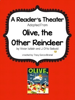Preview of Olive the Other Reindeer Christmas / Holiday Readers Theater