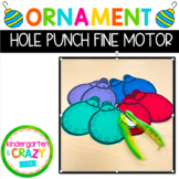 Holiday Ornament Hole Punch Fine Motor Activity