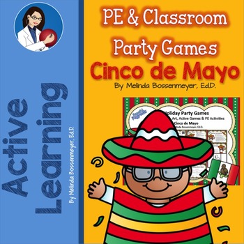 Preview of PE and Classroom Party Games : Cinco de Mayo
