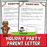 Holiday Party Letter to Parents, Editable Parent Letter, H