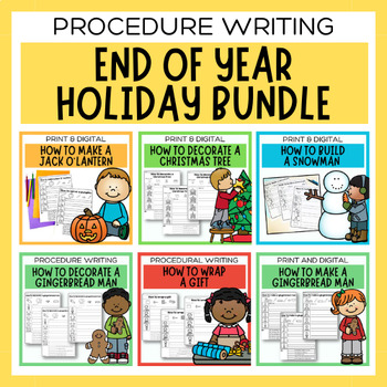 Preview of Holiday Procedure Writing Bundle | End of Year Writing