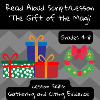 Preview of Holiday Read Aloud, 'The Gift of the Magi'- Gathering and Citing Evidence
