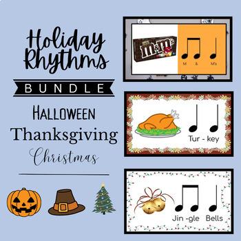 Preview of Holiday Rhythms - Halloween, Thanksgiving, and Christmas BUNDLE