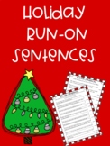 Holiday Run-On Sentences