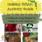 Holiday STEAM Activity Guide - Christmas Unit Study - 20 d