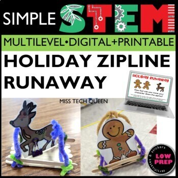 Preview of STEM Activities Zipline December Reindeer Gingerbread Man Christmas Holiday