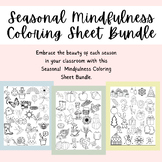 Holiday & Seasonal Mindfulness Coloring Sheet BUNDLE