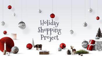 Preview of Holiday Shopping Project