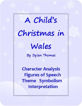 Preview of Holiday Short Story for 6-9: "A Child's Christmas in Wales" Dylan Thomas