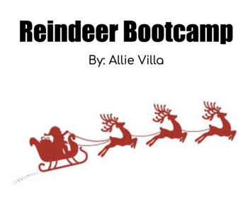 Preview of Holiday Skit: Reindeer Bootcamp