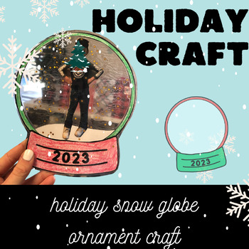 Preview of Holiday Snow Globe Ornament Craft 2023