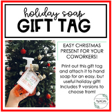 Holiday Soap Gift Tag | Easy Gift For Your Coworkers!