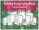 Holiday Songs- Lyric Music