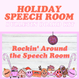Holiday Speech Room Bulletin Board Kit | Speech Therapy Ro