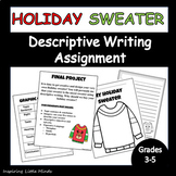 Holiday Sweater Descriptive Writing Assignment 