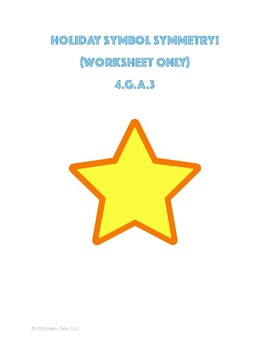 Preview of Holiday Symbol Symmetry - 4.G.A.3 - Worksheet ONLY