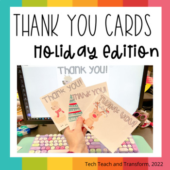 Holiday Thank You Cards by Tech Teach and Transform | TPT