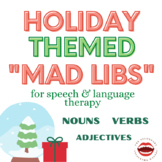 Holiday Theme "Mad Lib" Activity for Speech Therapy - Noun