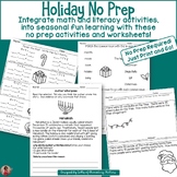 Holiday Themed No Prep Activities for Literacy and Math