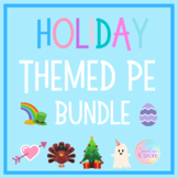 Holiday Themed PE Resource Bundle