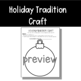 Holiday Tradition Craft