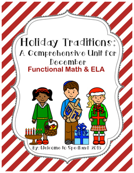 Preview of Holidays: A Monthly Unit with Functional Math and ELA