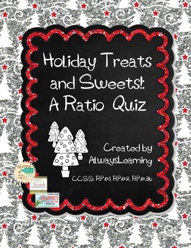 Preview of Holiday Treats and Sweets! A Ratio Quiz for Christmas