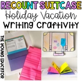 Holiday/Vacation Suitcase Luggage Recount Craftivity