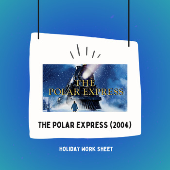 Preview of Holiday Video Sheet - The Polar Express (2004)