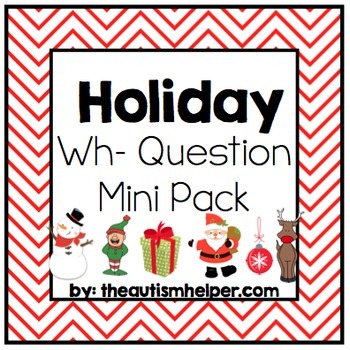Preview of Holiday Wh- Question Mini Pack