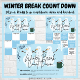 Holiday Winter Break Countdown - Winter/Holiday Classroom 