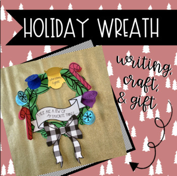 Preview of Holiday Wreath | Favorite Things Craft, Writing, and Gift