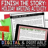 Holiday Writing Activity - Finish the Story | Distance Learning